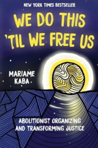 We Do this ’til We Free Us