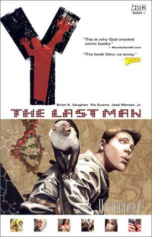 Y : The Last Man – Unmanned / Cycles / One Small Step / Safeword / Ring of Truth / Girl on Girl (Vertigo, Book 1 thru 6 Set)