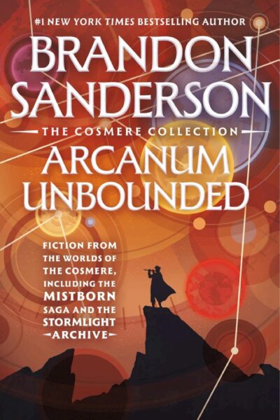 Arcanum Unbounded: The Cosmere Collection