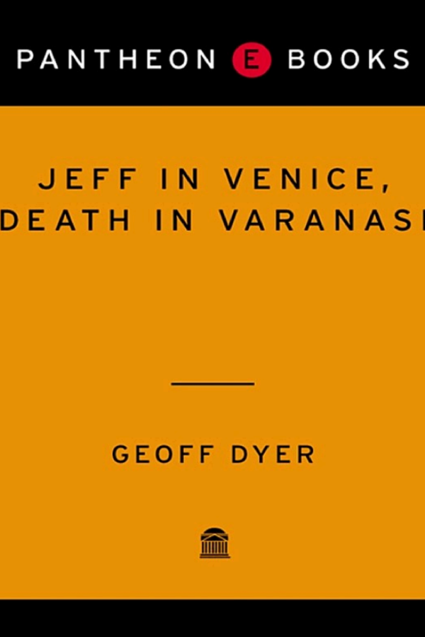 Jeff in Venice, Death in Varanasi