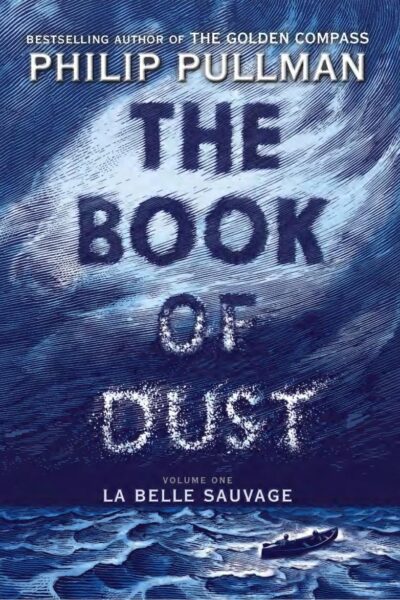La Belle Sauvage (The Book of Dust, #1)