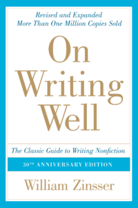 On Writing Well: An Informal Guide to Writing Nonfiction