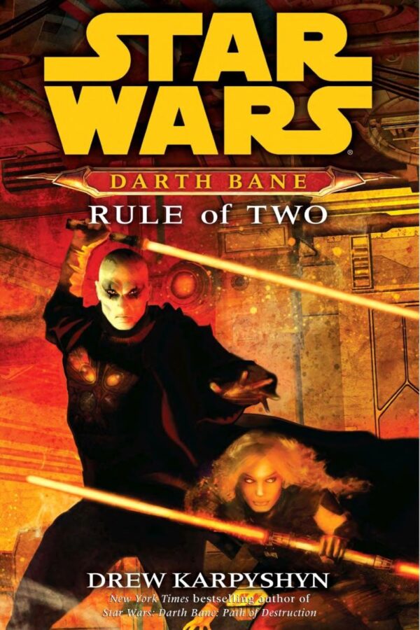 Rule of Two (Star Wars: Darth Bane, #2)
