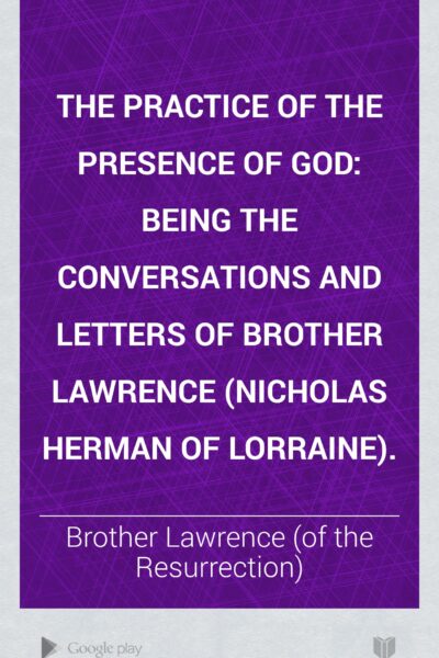 The Practice of the Presence of God